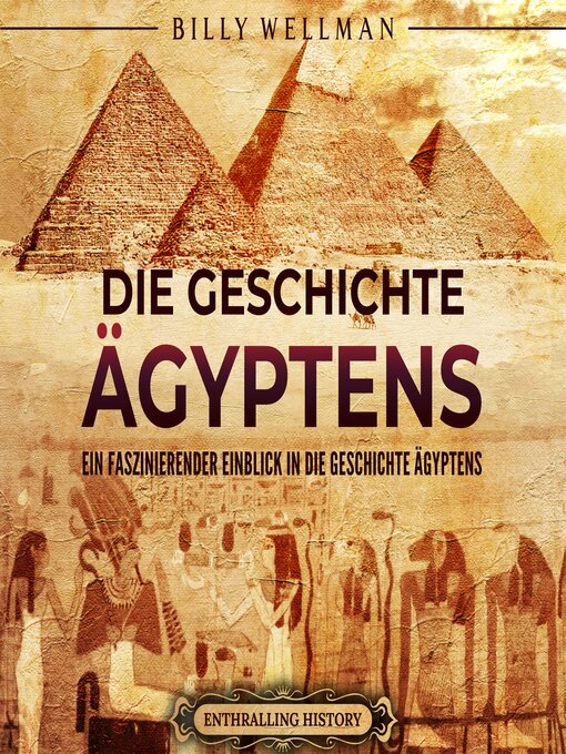 Title details for Die Geschichte Ägyptens by Billy Wellman - Available